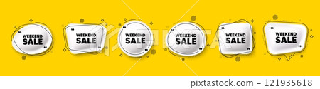 Weekend Sale tag. Speech bubble 3d icons set. Special offer price sign. Advertising Discounts symbol. Weekend sale chat talk message. Speech bubble banners with comma. Text balloons. Vector Weekend Sale tag. Speech bubble 3d icons set. Special offer price sign. Advertising Discounts symbol. Weekend sale chat talk message. Speech bubble banners with comma. Text balloons. Vector 121935618