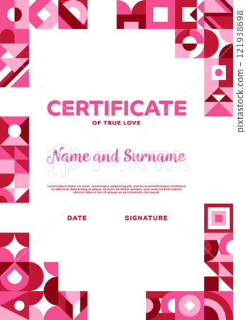 Valentine day certificate of true love with geometric shapes in hearts frame, vector template. Valentine, wedding or engagement certificate diploma for bride and groom with abstract geometric elements Valentine day certificate of true love with geometric shapes in hearts frame, vector template. Valentine, wedding or engagement certificate diploma for bride and groom with abstract geometric elements 121938698