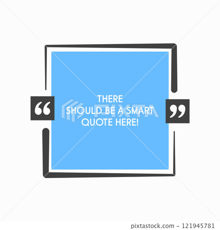Quote frame, text in brackets, speech bubble 121945781