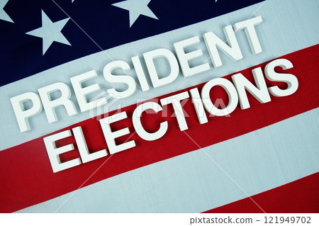 President Elections alphabet letters with USA flag background 121949702