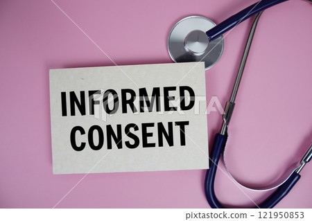 Informed Consent text with stethoscope on pink background, Healthy and wellness concept 121950853