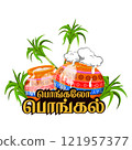 Vector Illustration of traditional Pongal celebration with clay pots and sugarcane. Translate Happy Pongal Tamil text. 121957377