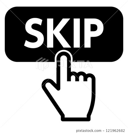 Finger pressing the SKIP button Finger pressing the SKIP button 121962682