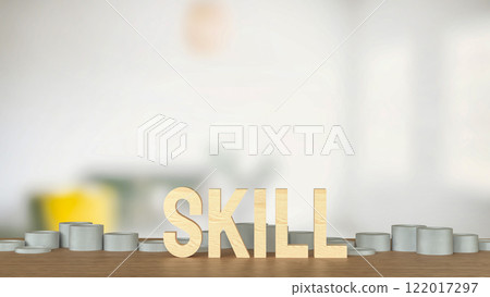 The Skill text and coins for training or learn concept 3d rendering. The Skill text and coins for training or learn concept 3d rendering. 122017297