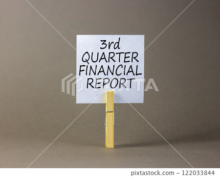 3rd quarter financial report symbol. Concept words 3rd quarter financial report on beautiful white paper. Beautiful grey background. Business 3rd quarter financial report concept. Copy space. 122033844