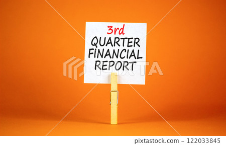 3rd quarter financial report symbol. Concept words 3rd quarter financial report on beautiful white paper. Beautiful orange background. Business 3rd quarter financial report concept. Copy space. 3rd quarter financial report symbol. Concept words 3rd quarter financial report on beautiful white paper. Beautiful orange background. Business 3rd quarter financial report concept. Copy space. 122033845