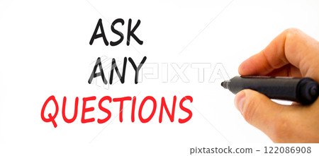 Ask any questions symbol. Concept words Ask any questions on beautiful white paper. Beautiful white background. Businessman hand. Business ask any questions concept. Copy space. 122086908