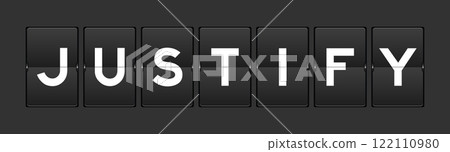Black color analog flip board with word justify on gray background 122110980