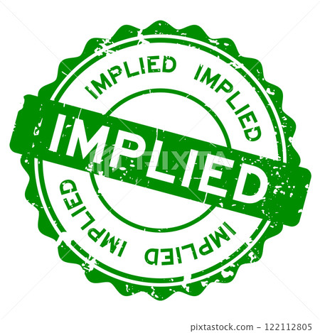 Grunge green implied word round rubber seal stamp on white background 122112805