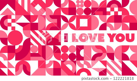 Valentines day greeting card with geometric shapes and patterns in shades of pink and red. Vector layout featuring the words i love you, radiates affection and love for romantic and celebratory events Valentines day greeting card with geometric shapes and patterns in shades of pink and red. Vector layout featuring the words i love you, radiates affection and love for romantic and celebratory events 122221818