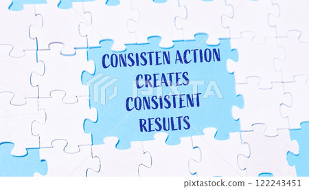 Puzzle pieces with Consistent action creates consistent results text 122243451