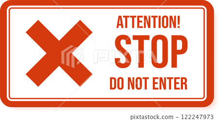 Displaying a stop and do not enter sign featuring a bold red cross and border, warning drivers and pedestrians of restricted access and potential dangers ahead Displaying a stop and do not enter sign featuring a bold red cross and border, warning drivers and pedestrians of restricted access and potential dangers ahead 122247973