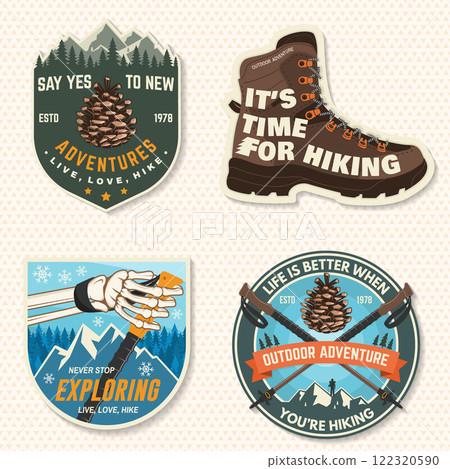 Set of hiking outdoor adventure emblems, patch. Hiking related typographic quote. Design with human skeleton hand holding hiker pole, hiking boot, pine cone, mountains. Set of hiking outdoor adventure emblems, patch. Hiking related typographic quote. Design with human skeleton hand holding hiker pole, hiking boot, pine cone, mountains. 122320590