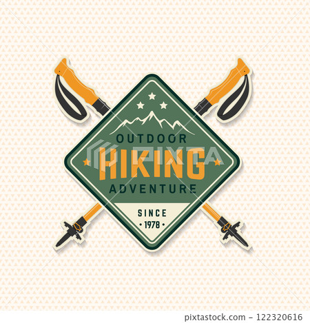 Hiking outdoor adventures patch. Vector illustration. Extreme adventure. Hiking related typographic quote. Concept for shirt or logo, print, stamp. Mountain with rustic arrow Hiking outdoor adventures patch. Vector illustration. Extreme adventure. Hiking related typographic quote. Concept for shirt or logo, print, stamp. Mountain with rustic arrow 122320616