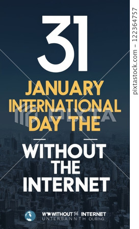 A postcard dedicated to January 31 World No Internet Day 122364757