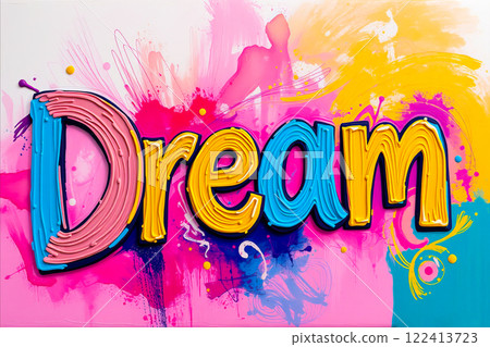 Text Dream in acrylic painting style 122413723