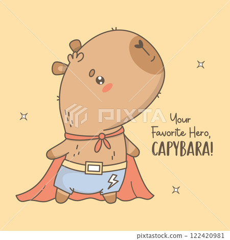 Cute superhero Capybara. Funny cartoon kawaii character animal in red raincoat. Vector illustration. Cool card with slogan. Kids collection Cute superhero Capybara. Funny cartoon kawaii character animal in red raincoat. Vector illustration. Cool card with slogan. Kids collection 122420981