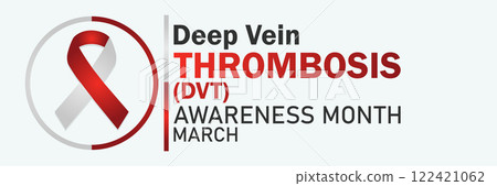 Deep Vein Thrombosis (DVT) Awareness Month Deep Vein Thrombosis (DVT) Awareness Month 122421062