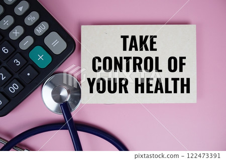 Take control of your Health text with calculator and stethoscope on pink background Take control of your Health text with calculator and stethoscope on pink background 122473391