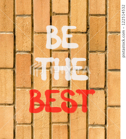 Motivational be the best symbol. Concept words Be the best on beautiful brown brick wall. Beautiful brown brick wall background. Business motivational be the best concept. Copy space. 122514532
