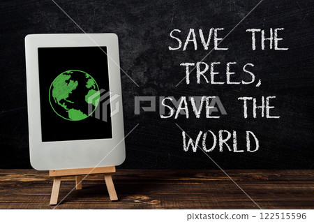 Save the trees, save the world 122515596