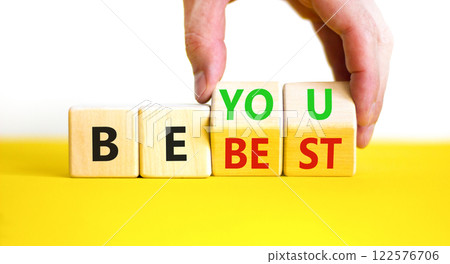 Motivational be you and best symbol. Concept words Be you Be best on beautiful wooden block. Beautiful white background Businessman hand. Business motivational be you and best concept. Copy space. Motivational be you and best symbol. Concept words Be you Be best on beautiful wooden block. Beautiful white background Businessman hand. Business motivational be you and best concept. Copy space. 122576706