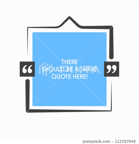 Quote frame, text in brackets, speech bubble Quote frame, text in brackets, speech bubble 122597648