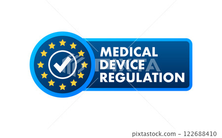 Medical Device Regulation with EU flag and check mark showing approval 122688410