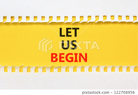 Let us begin symbol. Concept words Let us begin on beautiful yellow paper. Beautiful yellow white background. Business motivational let us begin concept. Copy space. Let us begin symbol. Concept words Let us begin on beautiful yellow paper. Beautiful yellow white background. Business motivational let us begin concept. Copy space. 122708956