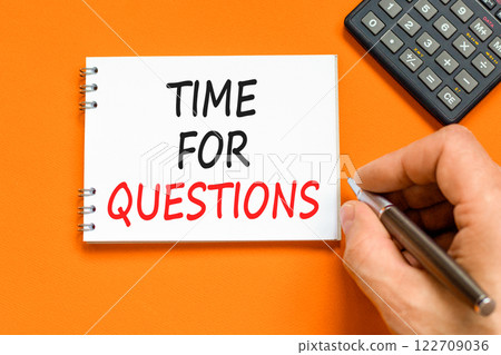 Time for questions symbol. Concept words Time for questions on beautiful white note. Beautiful orange background. Black pen. Businessman hand. Business time for questions concept. Copy space. 122709036