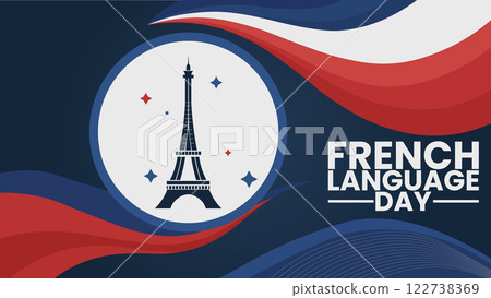 French Language Day Celebrating the Beauty of Francophonie 122738369