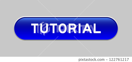 Blue color capsule shape button with word tutorial on gray background 122761217