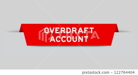Red color inserted label with word overdraft acccount on gray background Red color inserted label with word overdraft acccount on gray background 122764404