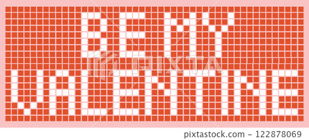 Be my valentine pixel art. Romantic text design. 122878069