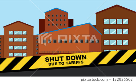 Factory Shutdown Due to Tariffs Factory Shutdown Due to Tariffs 122925502