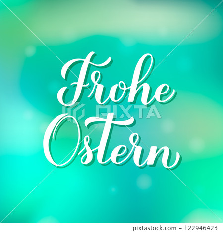 Happy Easter calligraphy hand lettering in German language on green gradient background. Easter celebration typography poster. Vector template for greeting card, banner, etc Happy Easter calligraphy hand lettering in German language on green gradient background. Easter celebration typography poster. Vector template for greeting card, banner, etc 122946423