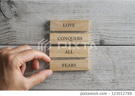 Love conquers all fear 123012788