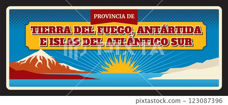 Tierra del Fuego, Antartida e Islas del Atlantico Sur province vintage travel plate. Argentine region vintage tin sign. Provinces vector plate, banner with region flag, nature landmark Tierra del Fuego, Antartida e Islas del Atlantico Sur province vintage travel plate. Argentine region vintage tin sign. Provinces vector plate, banner with region flag, nature landmark 123087396