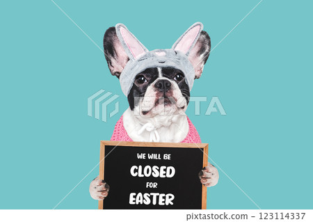 We will be closed for Easter. Signboard 123114337