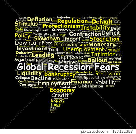 Global Recession Fears Word Cloud. Key Economic Risks and Financial Instability Global Recession Fears Word Cloud. Key Economic Risks and Financial Instability 123131398