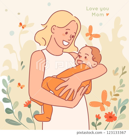 Happy mother day card. Love you mom poster, lovely woman holds cute baby, newborn in arms of parent, love and care, breastfeeding, spring background, cartoon flat isolated vector concept 123133367