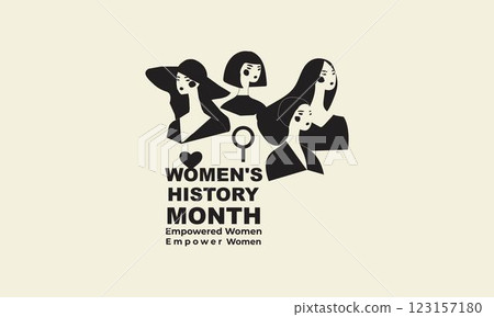 Empowered Women Empower Women Women's History Month 123157180