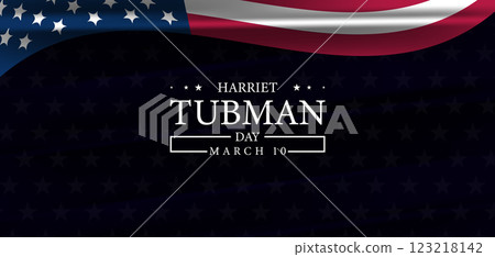 Honoring Harriet Tubman Celebrating Her Legacy on March 10 123218142