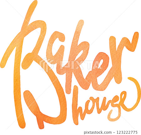 Baker house. Hand-lettered watercolor inscription for a small businesses. Baker house. Hand-lettered watercolor inscription for a small businesses. 123222775