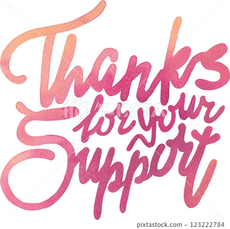 Thanks for your support. Hand-lettered watercolor thank-you inscription for a small businesses 123222784