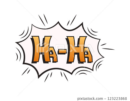 Comic Style Haha Text in Speech Bubble 123223868