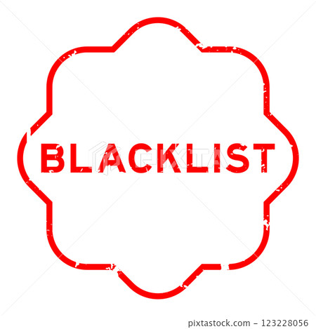 Grunge red blacklist word rubber seal stamp on white background Grunge red blacklist word rubber seal stamp on white background 123228056