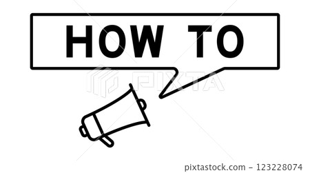 Megaphone icon with speech bubble in word how to on white background Megaphone icon with speech bubble in word how to on white background 123228074