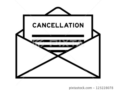 Envelope and letter sign with word cancellation as the headline 123228078