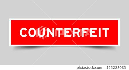 Red color square shape sticker label with word counterfeit on gray background Red color square shape sticker label with word counterfeit on gray background 123228083